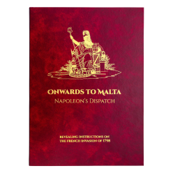 Onwards to Malta, Napoleon’s Dispatch