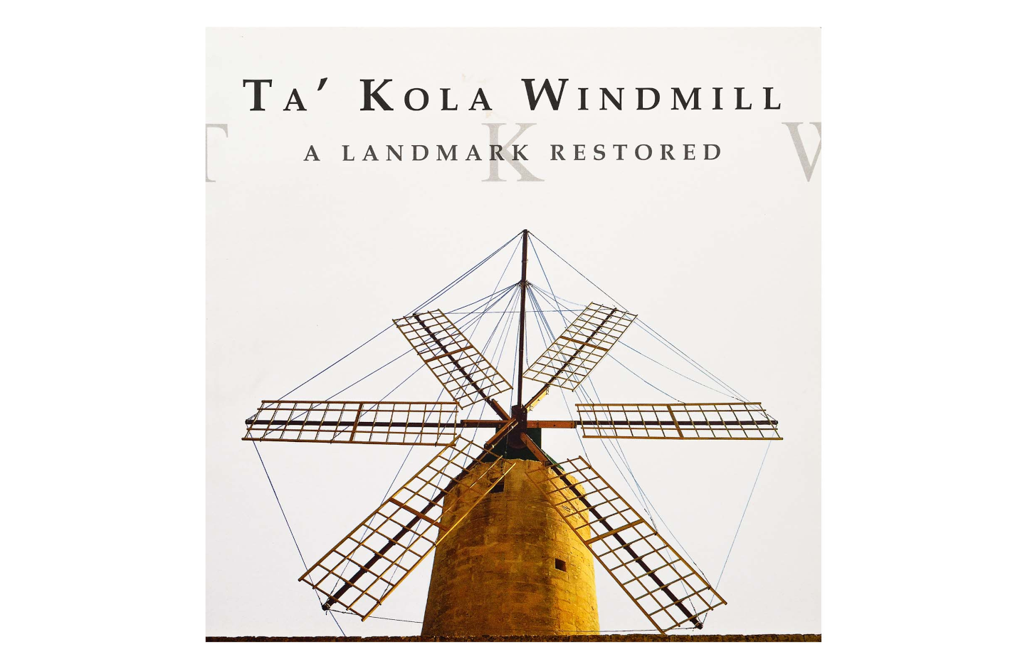 Ta’ Kola Windmill: A Landmark Restored