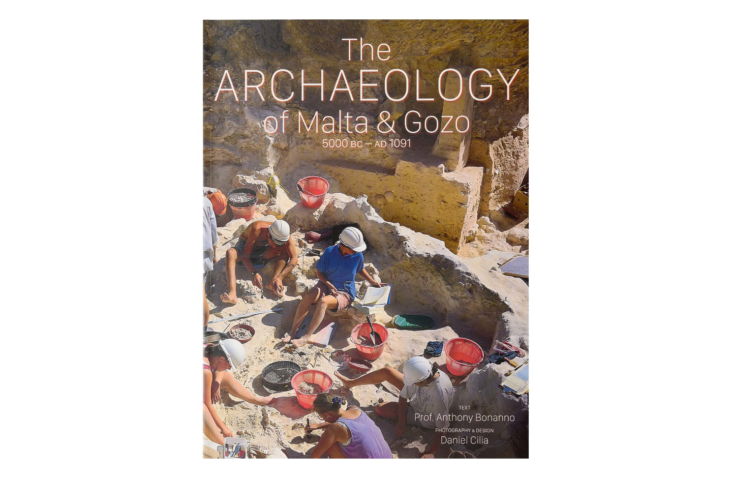 The Archaeology of Malta & Gozo: 5000 BC – AD 1091