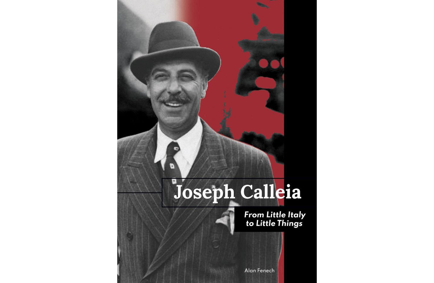 Joseph Calleia: From Little Italy to Little Things